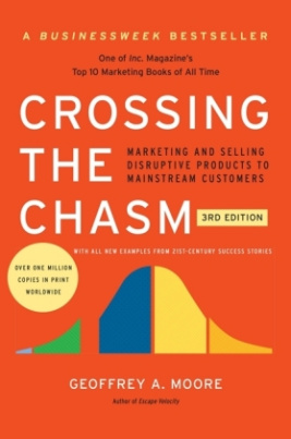 Crossing the Chasm, 3rd Edition