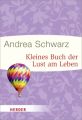 Kleines Buch der Lust am Leben