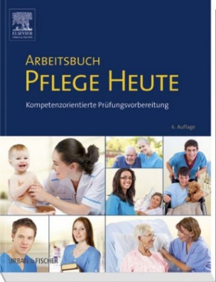 Arbeitsbuch Pflege Heute