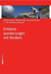 Erlebniswanderungen mit Kindern