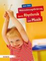 Wahrnehmungsförderung durch Rhythmik und Musik