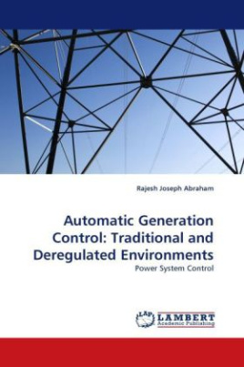 Automatic Generation Control: Traditional and Deregulated Environments