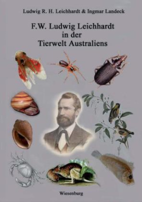 F. W. Ludwig Leichhardt in der Tierwelt Australiens