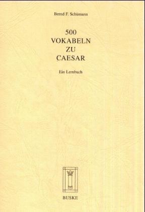 500 Vokabeln zu Caesar