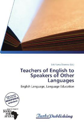 Teachers of English to Speakers of Other Languages