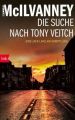 Die Suche nach Tony Veitch