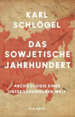 Das sowjetische Jahrhundert