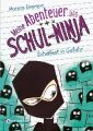 Meine Abenteuer als Schul-Ninja - Schulfest in Gefahr