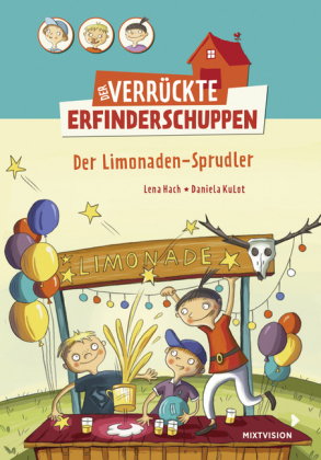 Der verrückte Erfinderschuppen - Der Limonaden-Sprudler