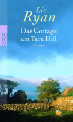 Das Cottage am Tara Hill