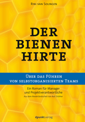 Der Bienenhirte - über das Führen von selbstorganisierten Teams