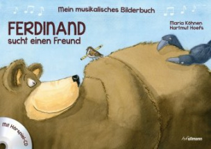 Mein musikalisches Bilderbuch - Ferdinand sucht einen Freund, m. 1 Audio-CD