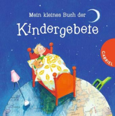 Mein kleines Buch der Kindergebete