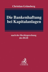 Die Bankenhaftung bei Kapitalanlagen