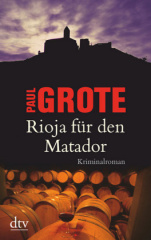 Rioja für den Matador