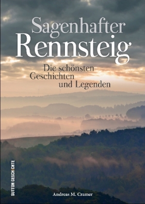 Sagenhafter Rennsteig