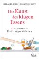 Die Kunst des klugen Essens