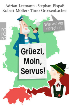 Grüezi, moin, servus!