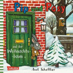 Pip und Posy: Pip und Posy und der Weihnachtsbaum