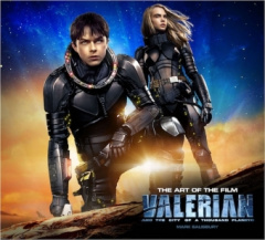 Valerian and the City of a Thousand Planets The Art of the Film