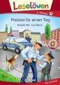 Leselöwen 1. Klasse - Polizist für einen Tag