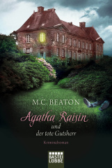 Agatha Raisin und der tote Gutsherr