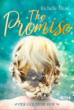 The Promise - Der goldene Hof