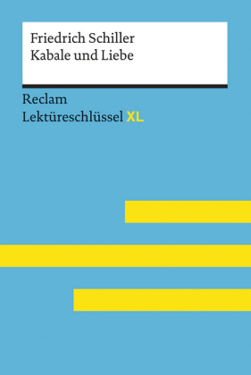 Friedrich Schiller: Kabale und Liebe