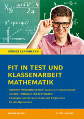 Fit in Test und Klassenarbeit - Mathematik 9./10. Klasse Gymnasium