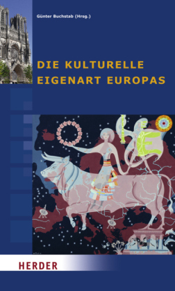 Die kulturelle Eigenart Europas