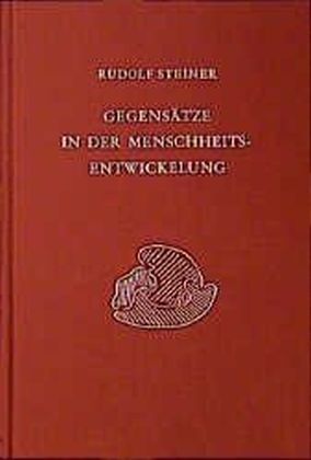 Gegensätze in der Menschheitsentwickelung