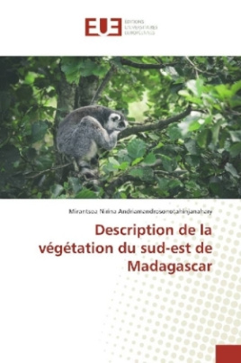 Description de la végétation du sud-est de Madagascar