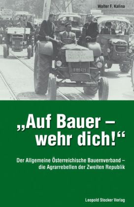 "Auf Bauer - wehr dich!"