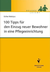 100 Tipps für den Einzug neuer Bewohner in eine Pflegeeinrichtung