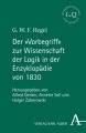 Der "Vorbegriff" zur Wissenschaft der Logik in der Enzyklopädie von 1830