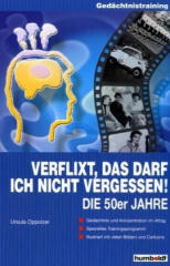 Verflixt, das darf ich nicht vergessen!, Die 50er Jahre