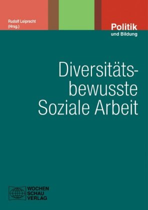 Diversitätsbewusste Soziale Arbeit