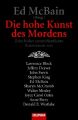 Die hohe Kunst des Mordens