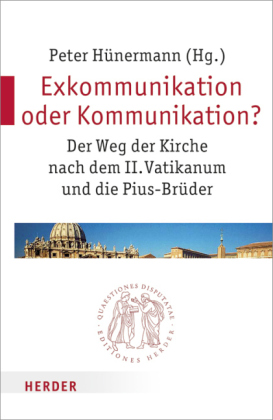 Exkommunikation oder Kommunikation?