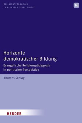 Horizonte demokratischer Bildung