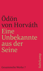 Eine Unbekannte aus der Seine und andere Stücke. Gesammelte Werke in 14 Bänden. Band 7