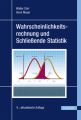 Wahrscheinlichkeitsrechnung und Schließende Statistik