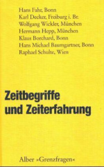 Zeitbegriffe und Zeiterfahrung