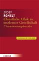 Christliche Ethik in moderner Gesellschaft. Bd.2