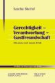 Gerechtigkeit - Verantwortung - Gastfreundschaft