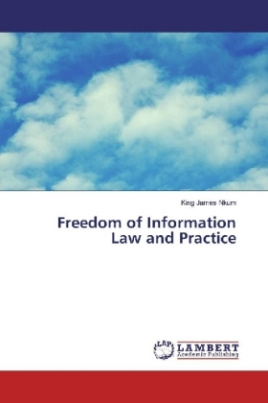 Freedom of Information Law and Practice