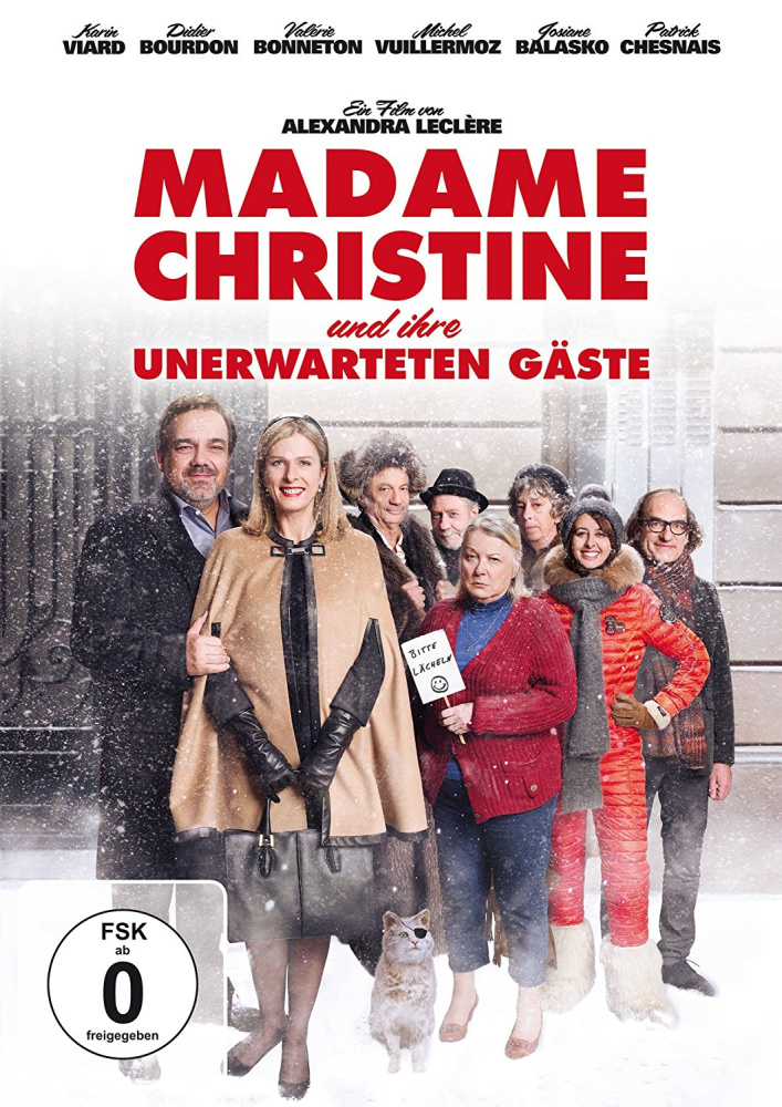 Madame Christine und ihre unerwarteten Gäste