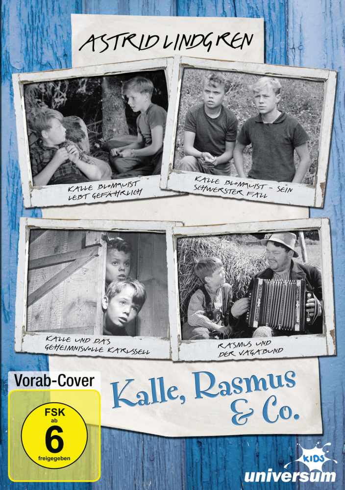 Astrid Lindgren: Kalle Blomquist & Rasmus