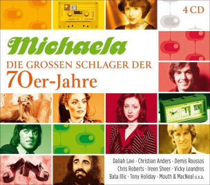 Michaela - Die Großen Schlager Der 70er-Jahre