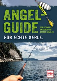 Angel-Guide für echte Kerle